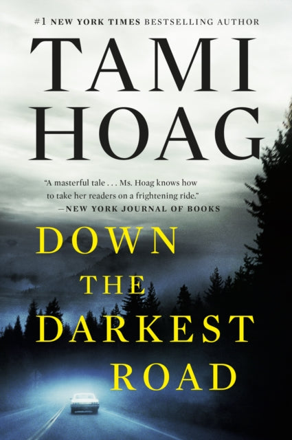 Down the Darkest Road 9780593187326 Tami Hoag