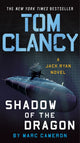 Book cover of: Tom Clancy Shadow of the Dragon. By: Marc Cameron