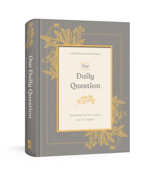 Book cover of: Our Daily Question Journal. By: Ink & Ink & Willow