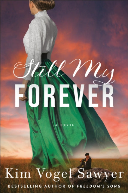 Book cover of: Still My Forever. By: Kim Vogel Sawyer