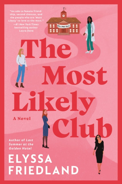 Book cover of: Most Likely Club. By: Elyssa Friedland