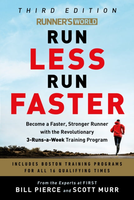 Book cover of: Runner's World Run Less, Run Faster. By: Bill Pierce