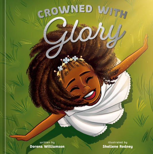 Book cover of: Crowned with Glory. By: Dorena Williamson