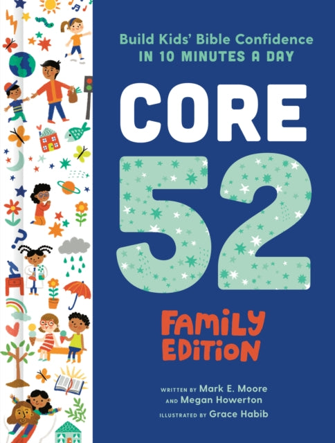 Book cover of: Core 52 Family Edition. By: Mark E. Moore