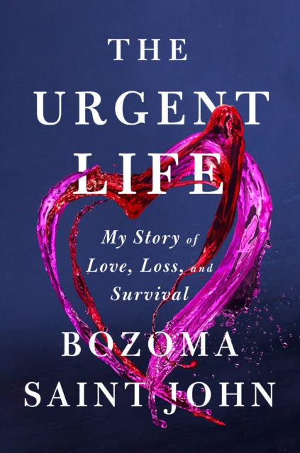 Book cover of: Urgent Life. By: Bozoma Saint John