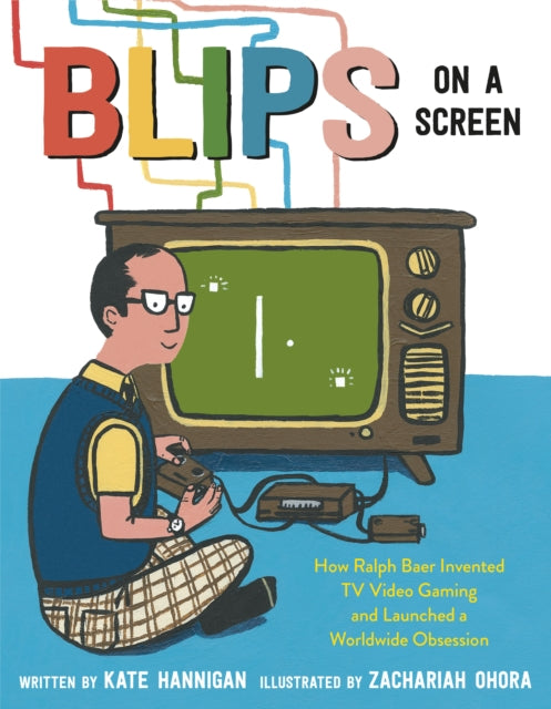 Book cover of: Blips on a Screen. By: Kate Hannigan