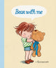 Book cover of: Bear with me. By: KERASCOET