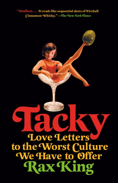 Book cover of: Tacky. By: Rax King