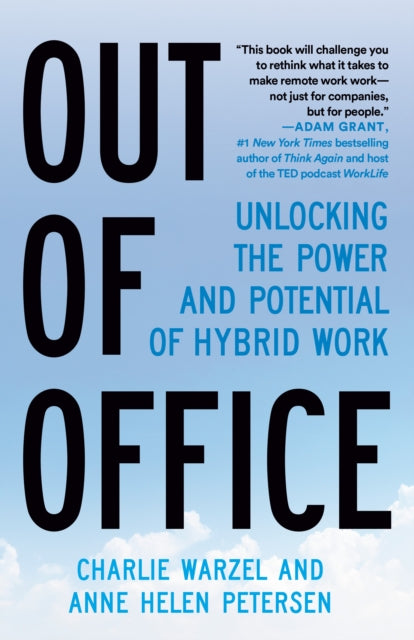 Book cover of: Out of Office. By: Charlie Warzel