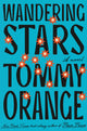 Book cover of: Wandering Stars. By: Tommy Orange