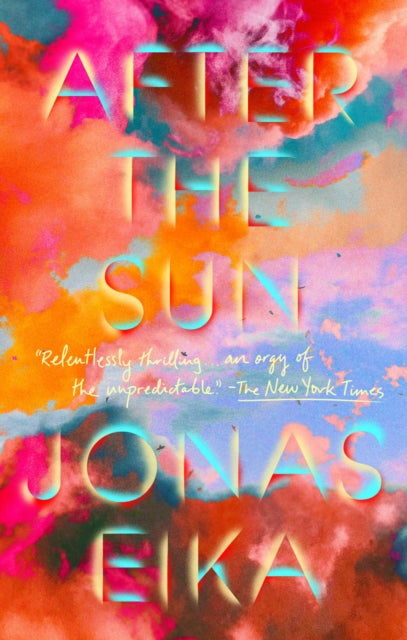 Book cover of: After the Sun. By: Jonas Eika