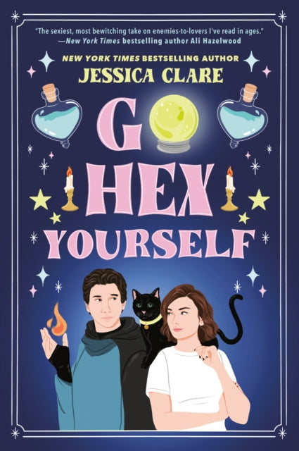 Book cover of: Go Hex Yourself. By: Jessica Clare