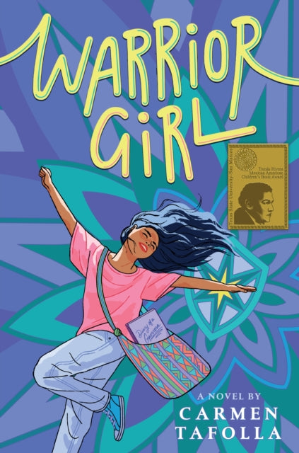 Book cover of: Warrior Girl. By: Carmen Tafolla