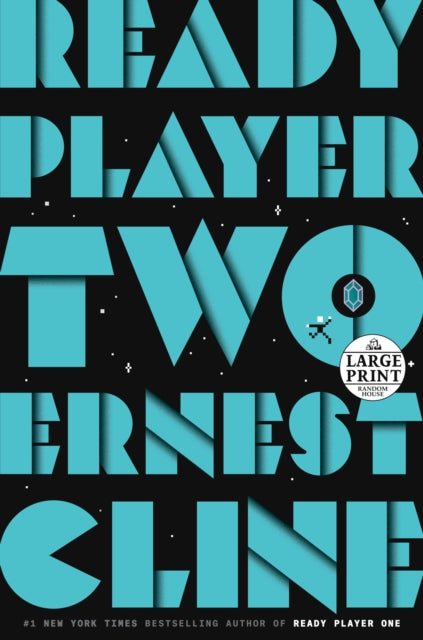 Book cover of: Ready Player Two. By: Ernest Cline