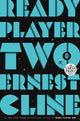 Book cover of: Ready Player Two. By: Ernest Cline