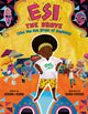 Book cover of: Esi the Brave (Who Was Not Afraid of Anything). By: Bernard Mensah