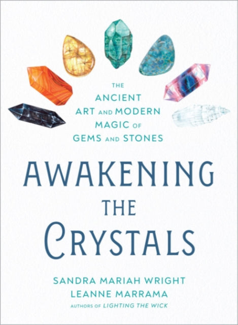 Book cover of: Awakening the Crystals. By: Sandra Mariah Wright