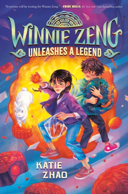 Book cover of: Winnie Zeng Unleashes a Legend. By: Katie Zhao