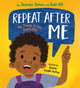 Book cover of: Repeat After Me. By: Jazmyn Simon