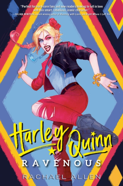 Book cover of: Harley Quinn: Ravenous. By: Rachael Allen