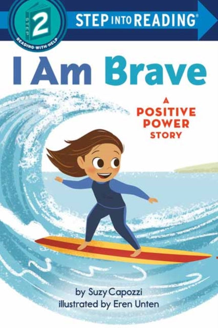 Book cover of: I Am Brave. By: Suzy Capozzi