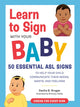 Book cover of: Learn to Sign with Your Baby. By: Cecilia S. Grugan