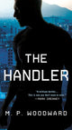 Book cover of: Handler. By: M. P. Woodward