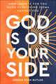 Book cover of: God Is on Your Side