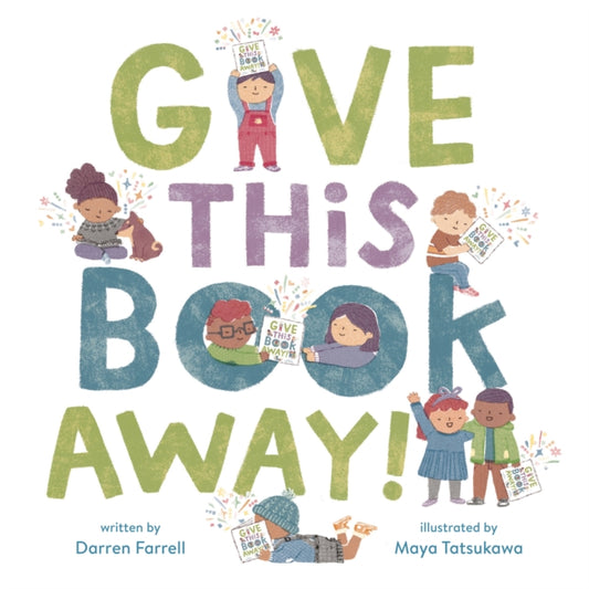 Book cover of: Give This Book Away!. By: Darren Farrell