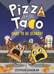 Book cover of: Pizza and Taco: Dare to Be Scared!. By: Stephen Shaskan