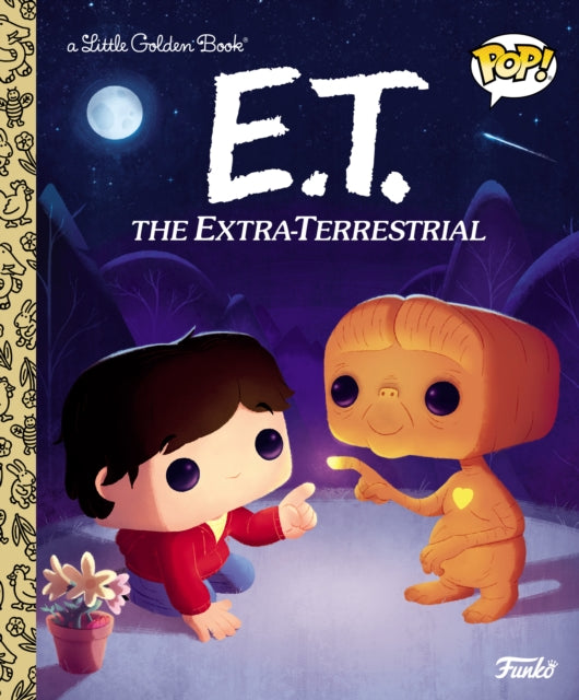 Book cover of: E.T. the Extra-Terrestrial (Funko Pop!). By: Arie Kaplan
