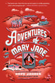Book cover of: Adventures of Mary Jane. By: Hope Jahren