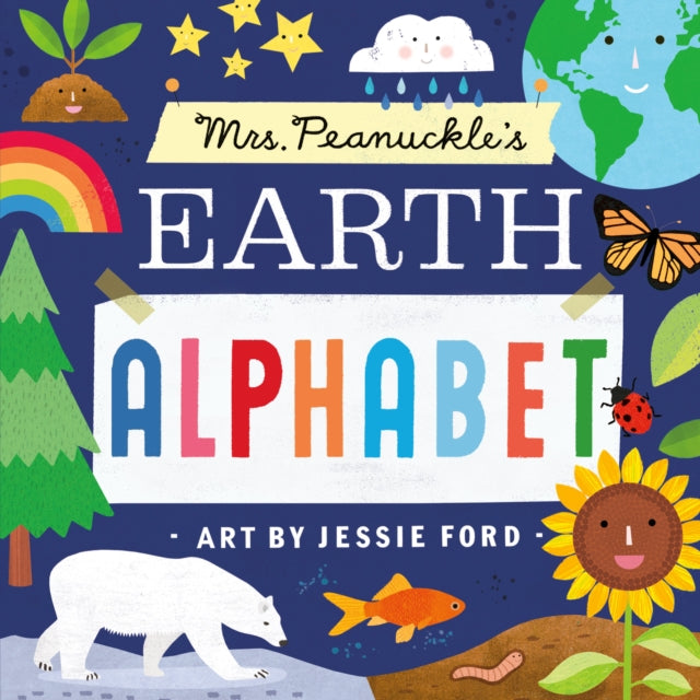 Book cover of: Mrs. Peanuckle's Earth Alphabet. By: Peanuckle