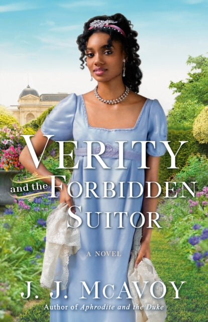 Book cover of: Verity and the Forbidden Suitor. By: J. J. McAvoy
