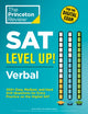 Book cover of: SAT Level Up! Verbal. By: The Princeton The Princeton Review