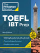 Book cover of: Princeton Review TOEFL iBT Prep with Audio/Listening Tracks, 18th Edition. By: The Princeton The Princeton Review