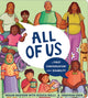 Book cover of: All of Us: A First Conversation About Disability