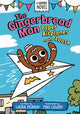 Book cover of: Gingerbread Man: Paper Airplanes on the Loose: A Graphic Novel