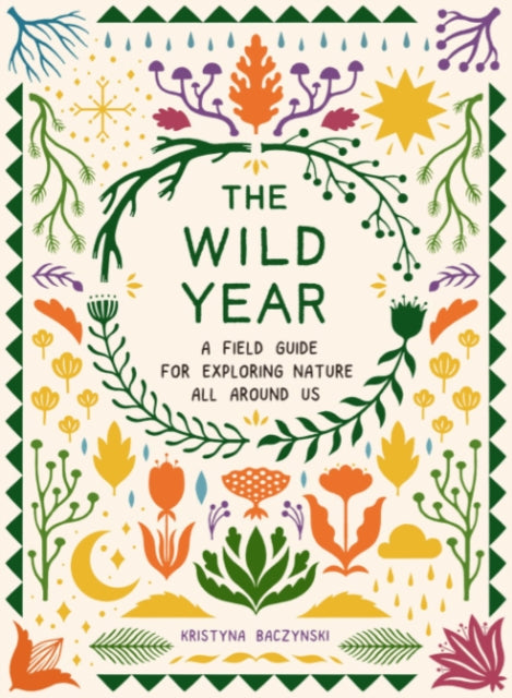 Book cover of: Wild Year. By: Kristyna Baczynski