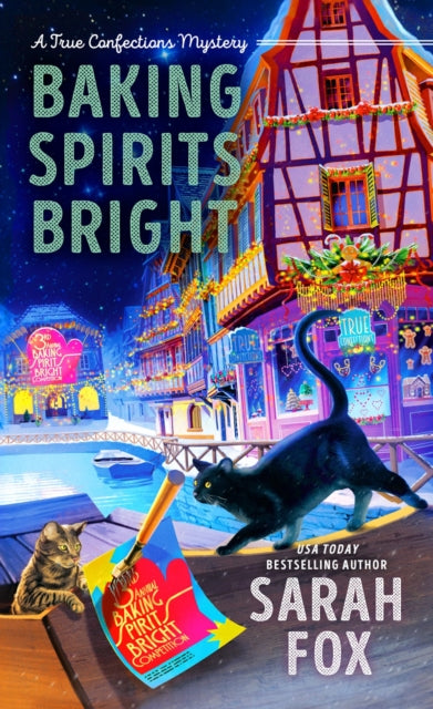 Book cover of: Baking Spirits Bright. By: Sarah Fox
