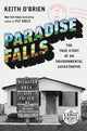 Book cover of: Paradise Falls. By: Keith O'Brien