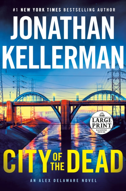 Book cover of: City of the Dead. By: Jonathan Kellerman