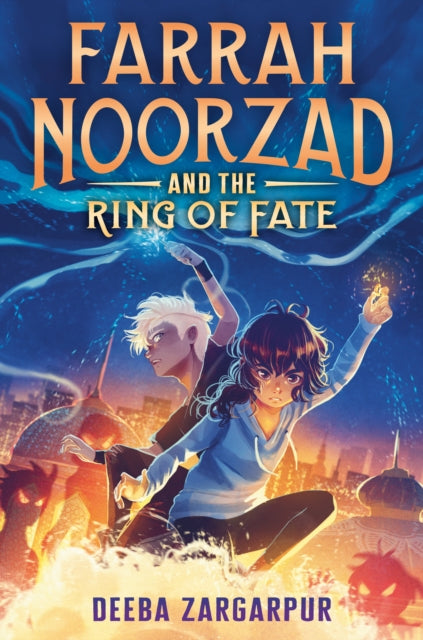 Book cover of: Farrah Noorzad and the Ring of Fate. By: Deeba Zargarpur