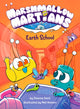 Book cover of: Marshmallow Martians: Earth School. By: Deanna Kent