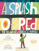 Book cover of: Splash of Red: The Life and Art of Horace Pippin. By: Jen Bryant