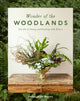 Wonder of the Woodlands, The Art of Seeing and Creating with Nature 9780593578384 Françoise Weeks