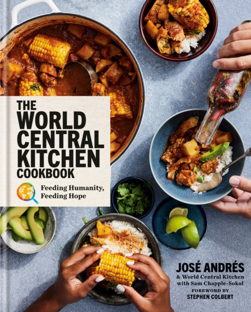 Book cover of: World Central Kitchen Cookbook. By: Jose Andres