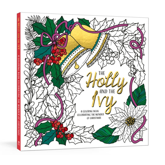 Book cover of: Holly and the Ivy. By: Ink & Ink & Willow