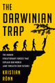 Book cover of: Darwinian Trap. By: Kristian Rönn