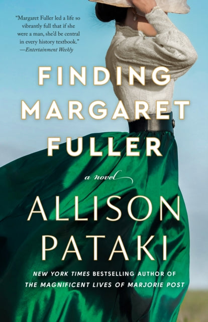 Book cover of: Finding Margaret Fuller. By: Allison Pataki